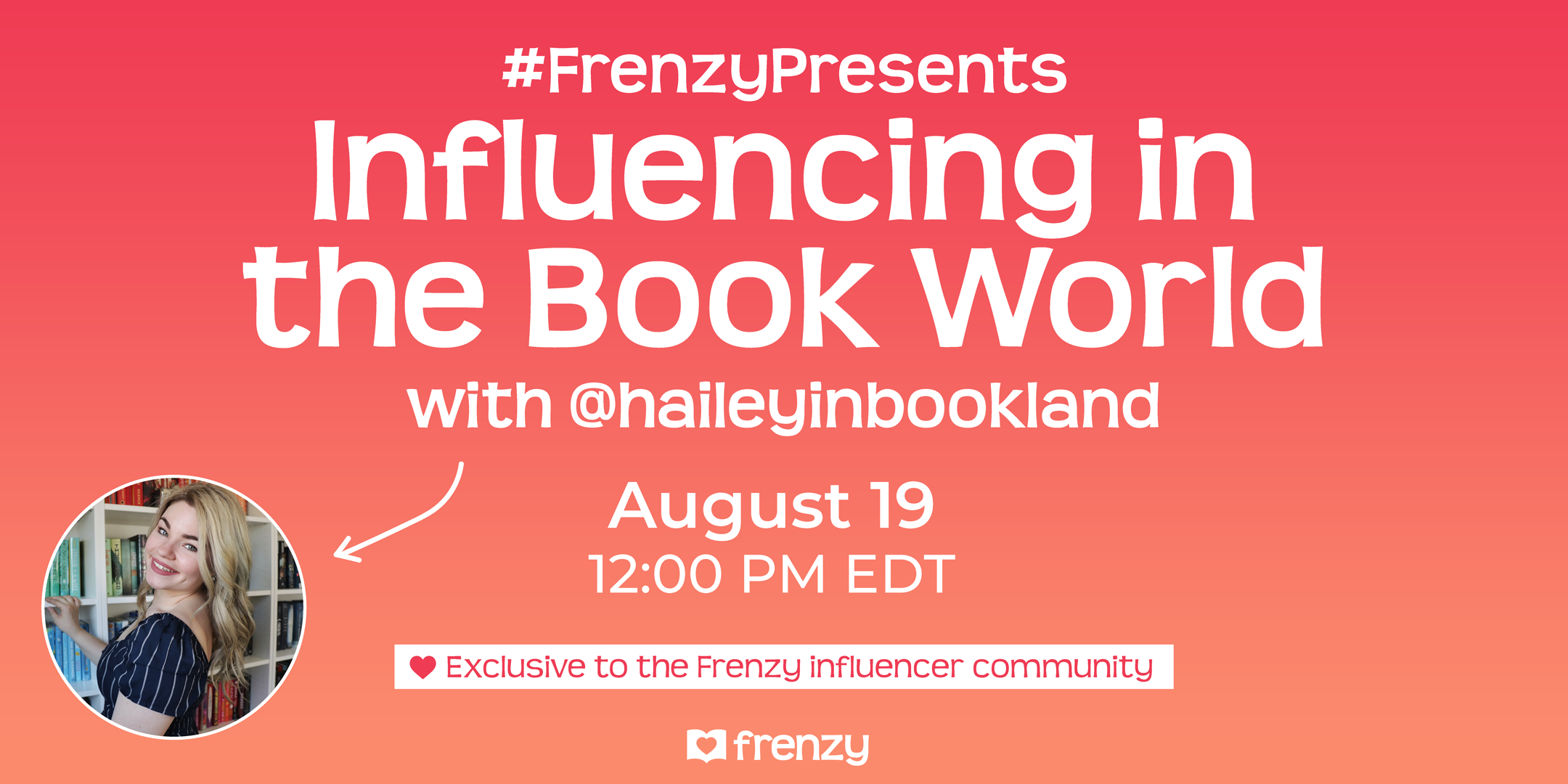 FrenzyPresents-Eventbrite-HaileyInBookland FrenzyPresents-Eventbrite-HaileyInBookland